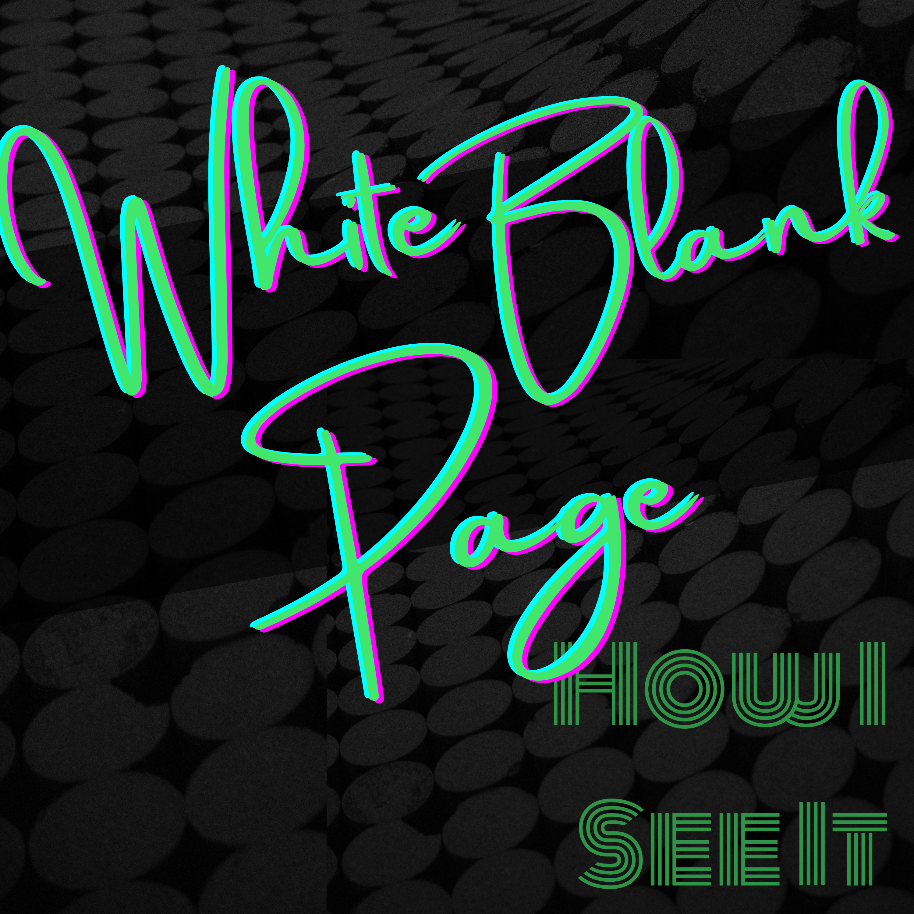 White Blank Page - How I See It White Blank Page