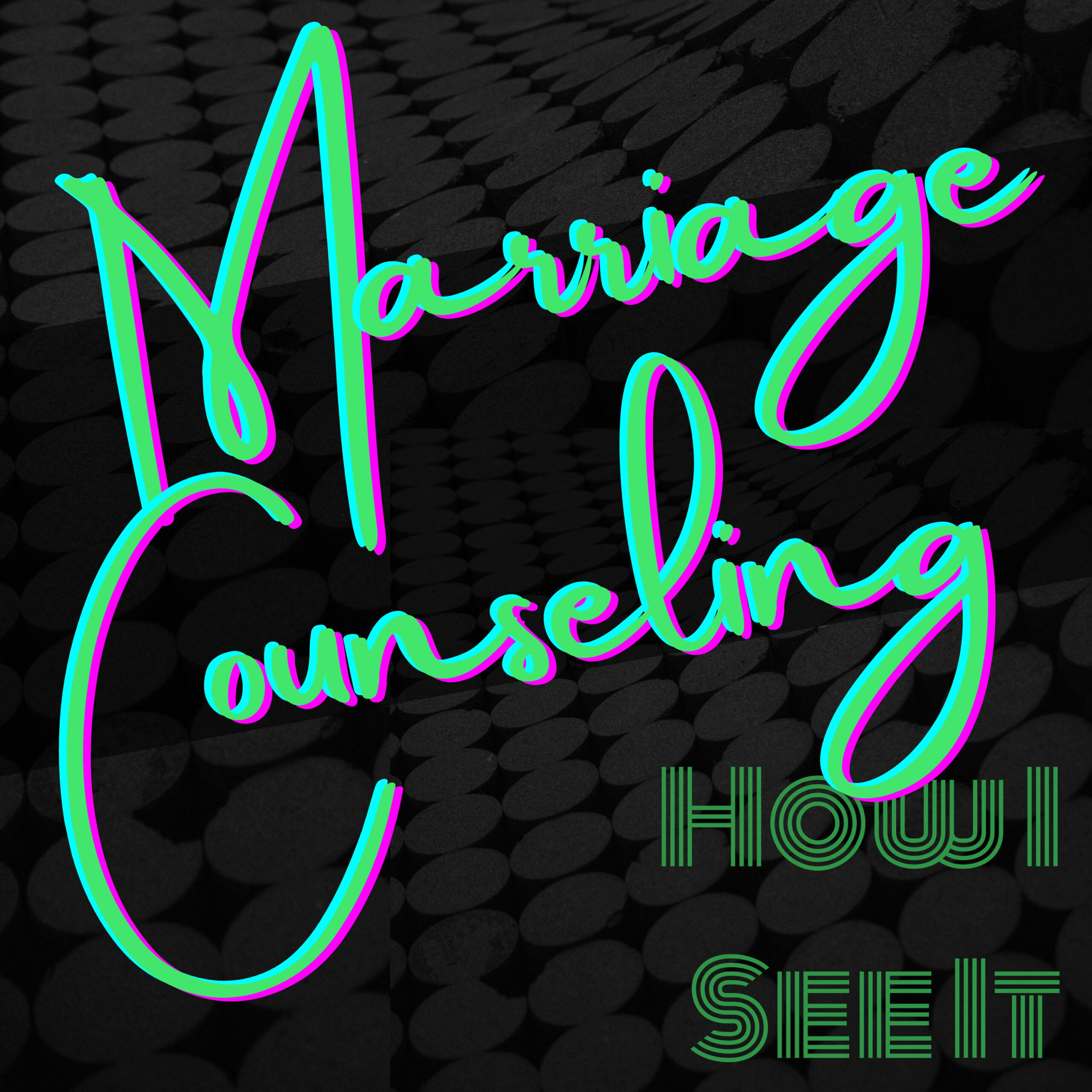 Marriage Counseling - How I See It