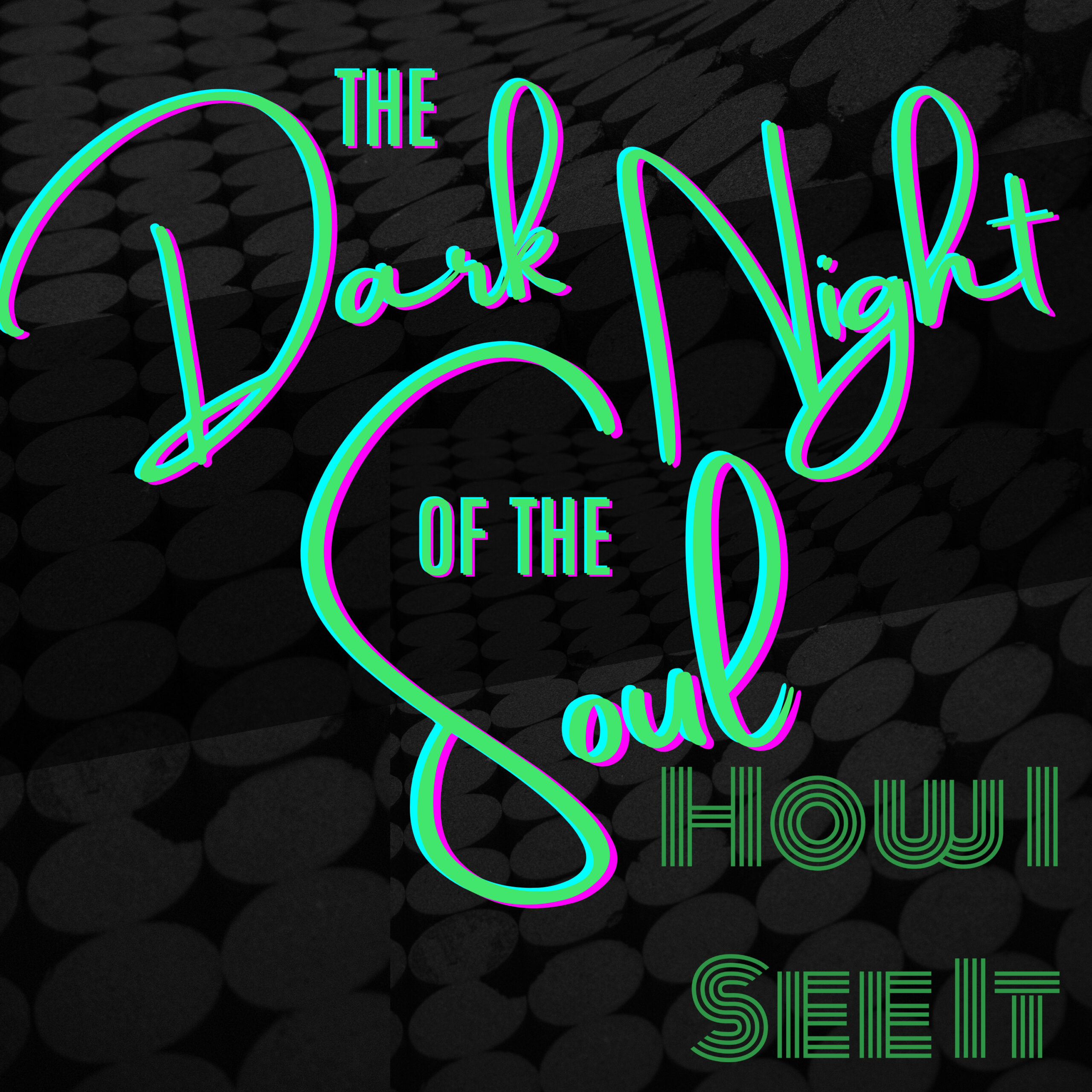 The Dark Night Of The Soul - How I See It