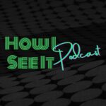 How I See It - Podcast